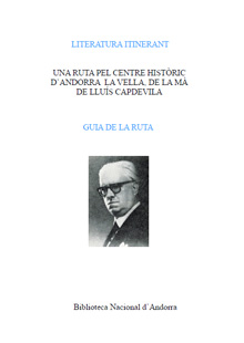 Una ruta pel centre històric d’Andorra la Vella, de la mà de Lluís Capdevila