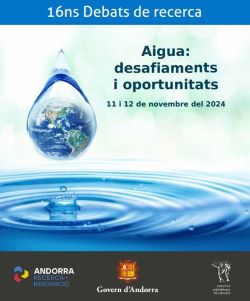 16ns Debats de Recerca. Aigua: desafiaments i oportunitats.
