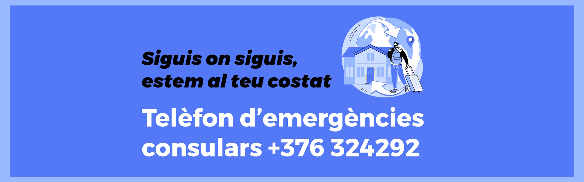 Telèfon d’emergències consulars +376 324292