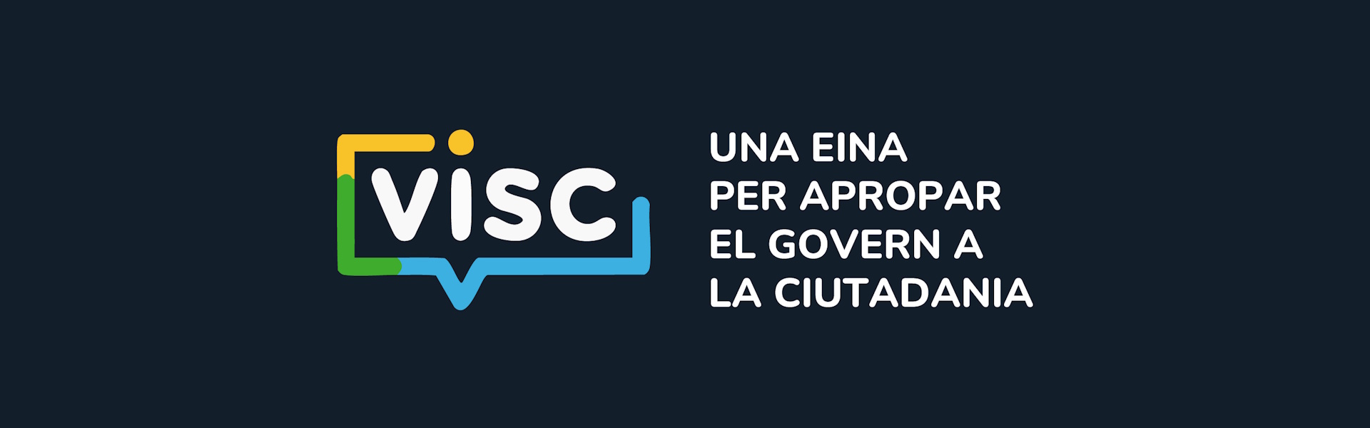 Visc.ad. Una eina per apropar el Govern a la ciutadania.